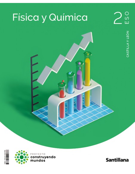 FISICA Y QUIMICA 2ºESO CONSTRUYENDO MUNDOS CASTILLA LEON 2023